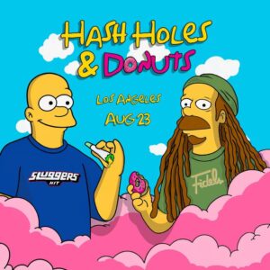 HASH HOLES AND DONUTS EVENT VIP TICKET